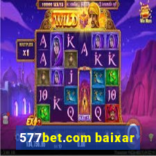 577bet.com baixar